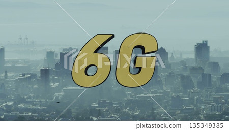 Floating large golden 6G letters over misty port city skyline, with cranes and high-rise buildings Floating large golden 6G letters over misty port city skyline, with cranes and high-rise buildings 135349385