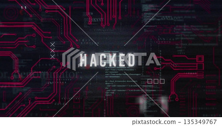 Showing glowing white HACKED text over black interface, with red circuit traces and binary code 135349767