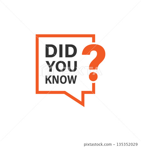 Did you know icon in flat style. Banner interesting facts vector illustration on white isolated background. Explanation sign business concept. Did you know icon in flat style. Banner interesting facts vector illustration on white isolated background. Explanation sign business concept. 135352029