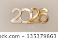 2026 realistic gold metal number for Happy new year design. Premium Christmas festive vector design for poster, banner, greeting. 135379863