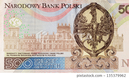 Authentic circulating Polish 500 zloty banknote issued with Narodowy central bank Polski approval rear view Authentic circulating Polish 500 zloty banknote issued with Narodowy central bank Polski approval rear view 135379962