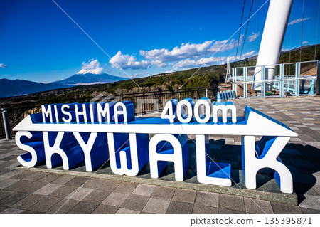Mishima Skywalk and Mount Fuji [Mishima City, Shizuoka Prefecture] 135395871