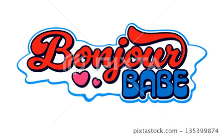 France bonjour babe vintage Y2K sticker or tag. European nation tourism Y2K vector label, Europe country flag colors tag. French travel souvenir sticker with love hearts and romantic typography text France bonjour babe vintage Y2K sticker or tag. European nation tourism Y2K vector label, Europe country flag colors tag. French travel souvenir sticker with love hearts and romantic typography text 135399874