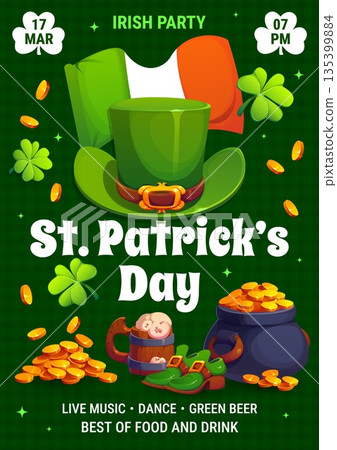St patrick's day party flyer or holiday poster. Spring celebration vector flyer, Irish party card. Saint Patrick holiday poster with leprechaun hat, Ireland flag, shamrock clover, gold in cauldron 135399884