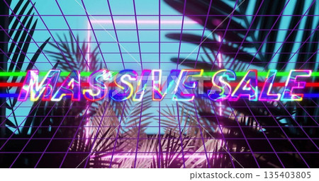 Glitching neon MASSIVE SALE text glowing over purple wireframe grid, with palm leaf silhouettes Glitching neon MASSIVE SALE text glowing over purple wireframe grid, with palm leaf silhouettes 135403805