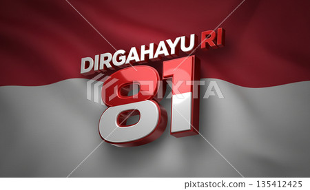 81st Independence Anniversary Poster with 3D Bold Typography and National Flag Background 81st Independence Anniversary Poster with 3D Bold Typography and National Flag Background 135412425