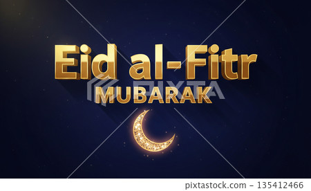 Eid al-Fitr Mubarak Golden Crescent and Star on Blue Night Background Eid al-Fitr Mubarak Golden Crescent and Star on Blue Night Background 135412466