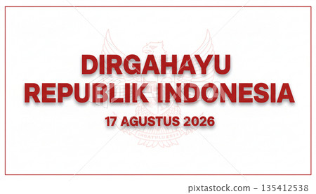 Dirgahayu Republik Indonesia 17 August 2026 Minimal Design Dirgahayu Republik Indonesia 17 August 2026 Minimal Design 135412538