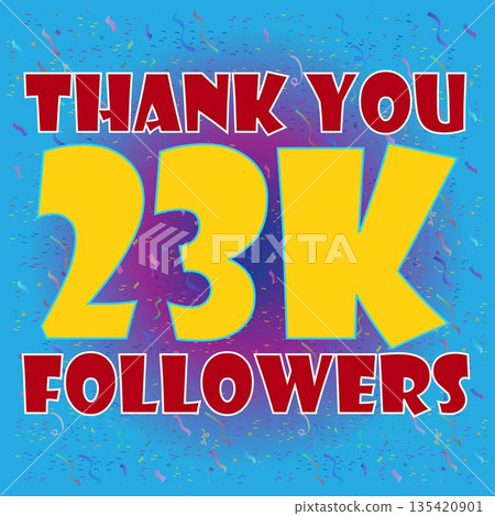 Thank You 23K Followers Graphic - Bold Minimalist Celebration Design for Social Media Milestones Thank You 23K Followers Graphic - Bold Minimalist Celebration Design for Social Media Milestones 135420901