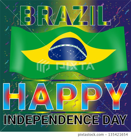 Happy Independence Day Brazil Celebration Graphic with Brazilian Flag, Colorful Typography, and Confetti on a Vibrant Blue Background 135421654