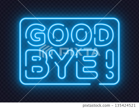 Blue neon good bye sign with friendly typography, suitable for endings, transitions, or closing messages. Soft glow creates calm farewell mood. Blue neon good bye sign with friendly typography, suitable for endings, transitions, or closing messages. Soft glow creates calm farewell mood. 135424521