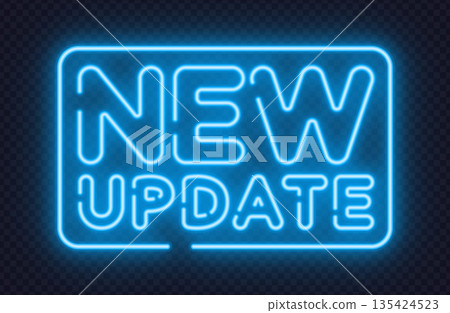 Blue neon new update sign for software releases and digital announcements. Clear glow highlights fresh changes instantly. Blue neon new update sign for software releases and digital announcements. Clear glow highlights fresh changes instantly. 135424523