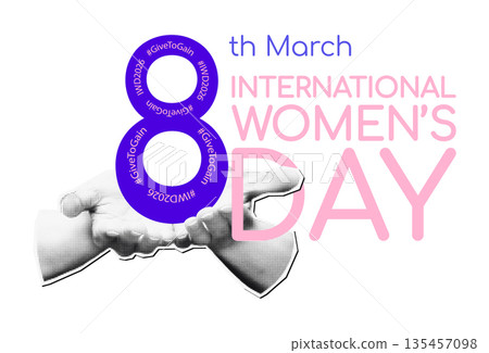 Give To Gain IWD 2026 concept. Halftone female hands holding number 8 with hashtags. International Women's day. Modern retro sticker, clip art for mixed media design Vector illustration 135457098