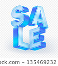 Shiny 3D blue glass SALE text design on a transparent background. Modern, bold promotional typography suitable for advertising, marketing banners and discount campaigns. Vector illustration. 135469232