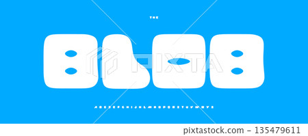 Blob Font Logo Alphabet Vector Fun Bubble Letter Set Fat Round Square Shape Typography, Balloon Typographic Design for Cute Title, Snow Typo Poster Headline, Smooth Rounded Fonts. Vector Typeface Blob Font Logo Alphabet Vector Fun Bubble Letter Set Fat Round Square Shape Typography, Balloon Typographic Design for Cute Title, Snow Typo Poster Headline, Smooth Rounded Fonts. Vector Typeface 135479611