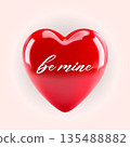 Glossy red heart with be mine lettering. Vector Illustration EPS10 135488882