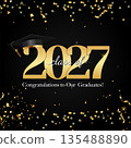 Graduation banner class of 2027 black gold style. Vector Illustration 135488890