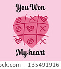 You Won My Heart Valentine Greeting Tic Tac Toe Illustration 135491916