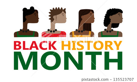 Black History Month concept. Side view of four African American women and colorful text. 135523707