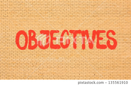 Objectives symbol. Concept word Objectives on beautiful big brown brick wall. Beautiful big brown brick wall background. Business objectives concept. Copy space. Objectives symbol. Concept word Objectives on beautiful big brown brick wall. Beautiful big brown brick wall background. Business objectives concept. Copy space. 135561910