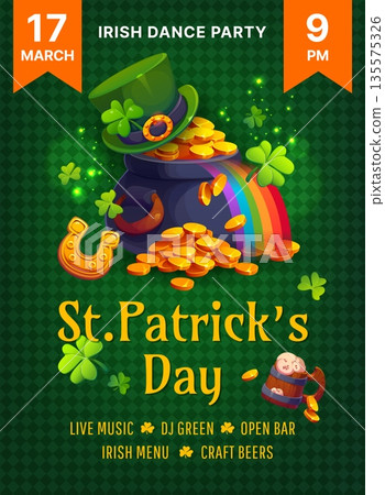 St Patrick day Irish holiday party flyer or festival invitation, vector template. Saint Patrick party flyer for beer bar and music concert with shamrock clovers, rainbow and leprechaun gold coins pot 135575326