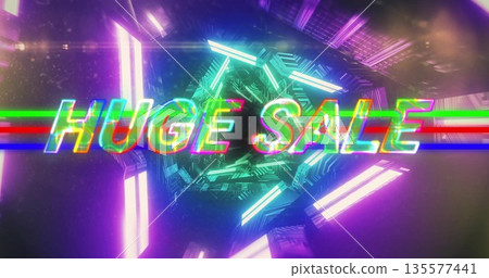 Floating neon HUGE SALE text glowing in virtual tunnel, with rotating shape and neon light bars Floating neon HUGE SALE text glowing in virtual tunnel, with rotating shape and neon light bars 135577441