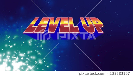Floating bold 3D LEVEL UP text hovering over cosmic starfield, with glowing particle cluster 135583197