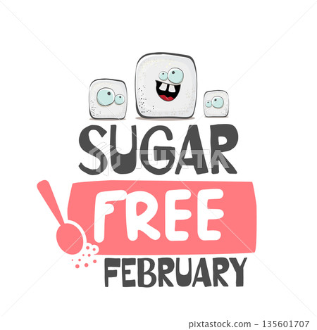 Sugar Free February vector illustration with a funny cartoon sugar cube character, creative healthy lifestyle banner for awareness month, diet promotion, and nutrition challenge. 135601707