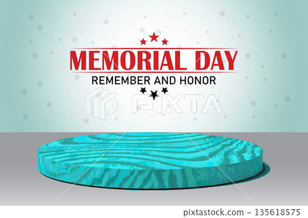 Memorial Day Remember and Honor Podium Display. Memorial Day Remember and Honor Podium Display. 135618575