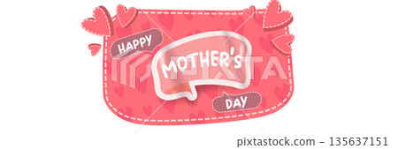 Happy Mother's Day vector sticker with pink hearts, creative greeting banner isolated on white background for social media, gift cards, and festive decorations 135637151