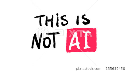 Protest banner with text against AI usage. for activism or publications against artificial Protest banner with text against AI usage. for activism or publications against artificial 135639458