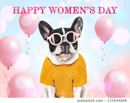 Happy Women's Day. Cute puppy and congratulatory inscription Happy Women's Day. Cute puppy and congratulatory inscription 135644606