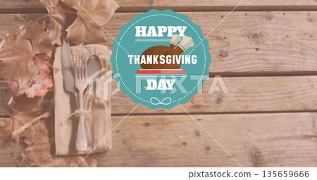 Image of happy thanksgiving day text over cutlery on wooden background 135659666