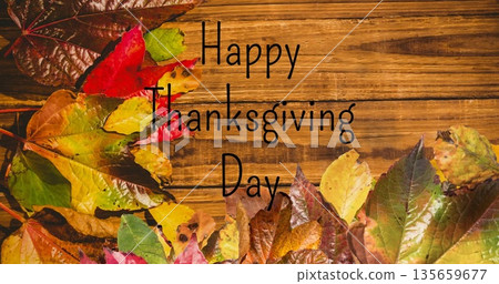 Image of happy thanksgiving day text over fall leaves Image of happy thanksgiving day text over fall leaves 135659677