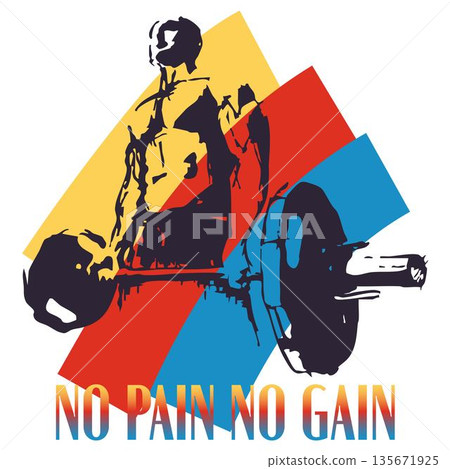 No Pain No Gain Fitness Motivation Illustration 135671925