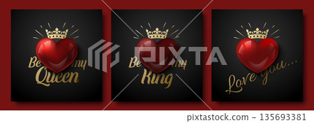 Valentines Day stylish square social network post set. Glossy red 3d heart with golden crown, rays and lettering. Be My Queen, King, Love You text on black background. Romantic vector illustration 135693381