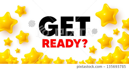 Get ready winner banner with 3d stars. Golden stars banner. Get ready tag. Special offer sign. Advertising discounts symbol. Review rate background. Vector Get ready winner banner with 3d stars. Golden stars banner. Get ready tag. Special offer sign. Advertising discounts symbol. Review rate background. Vector 135693785
