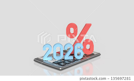Tax Calculation 2026 Percentage Rate Finance And Accounting Concept 3d render. Tax Calculation 2026 Percentage Rate Finance And Accounting Concept 3d render. 135697281