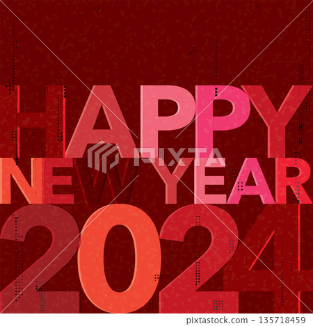 Colorful Happy New Year 2024 calligraphy retro style flat design vector illustration with risograph printing effect. Colorful Happy New Year 2024 calligraphy retro style flat design vector illustration with risograph printing effect. 135718459