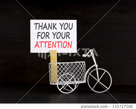 Thank you for your attention symbol. Concept words Thank you for your attention on beautiful white paper. Beautiful black background. Business thank you for your attention concept. Copy space. 135727106