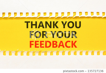 Thank you for your feedback symbol. Concept words Thank you for your feedback on beautiful yellow paper. Beautiful white paper background. Business thank you for your feedback concept. Copy space. Thank you for your feedback symbol. Concept words Thank you for your feedback on beautiful yellow paper. Beautiful white paper background. Business thank you for your feedback concept. Copy space. 135727136