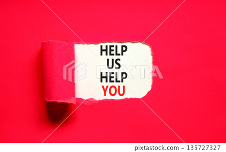 Help you symbol. Concept words phrase Help us help you on beautiful white paper. Beautiful red paper background. Business Help you concept. Copy space. Help you symbol. Concept words phrase Help us help you on beautiful white paper. Beautiful red paper background. Business Help you concept. Copy space. 135727327