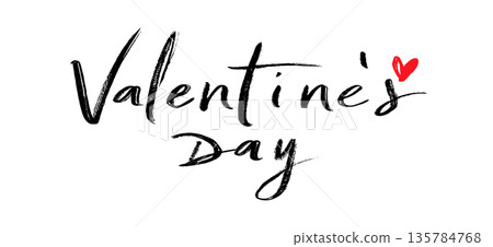 Valentine's Day handwritten lettering with small red heart. Valentine's Day handwritten typography with a red heart on a pure white background Valentine's Day handwritten lettering with small red heart. Valentine's Day handwritten typography with a red heart on a pure white background 135784768