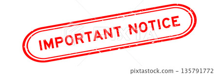 Grunge red important notice word rubber seal stamp on white background Grunge red important notice word rubber seal stamp on white background 135791772