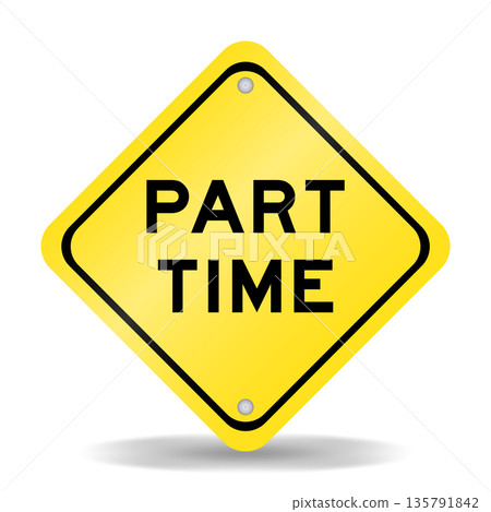 Yellow color transportation sign with word part time on white background 135791842