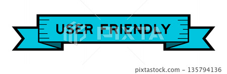 Ribbon label banner with word user friendly in blue color on white background Ribbon label banner with word user friendly in blue color on white background 135794136
