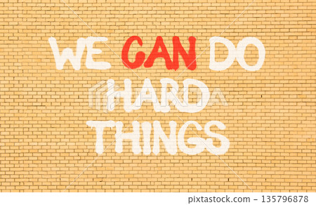 Support, help we can do hard things symbol. Concept words We can do hard things on beautiful brown brick wall. Beautiful brick wall background. Business we can do hard things concept. Copy space. Support, help we can do hard things symbol. Concept words We can do hard things on beautiful brown brick wall. Beautiful brick wall background. Business we can do hard things concept. Copy space. 135796878