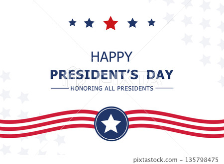 Presidents Day greeting banner. Happy Presidents Day. Background vector illustration. Presidents Day greeting banner. Happy Presidents Day. Background vector illustration. 135798475