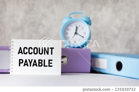 Business concept. The text "ACCOUNTS PAYABLE" on the notebook 135839732