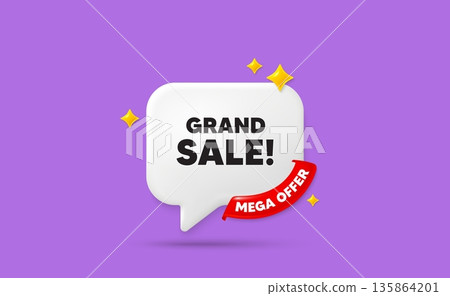 Grand sale chat speech bubble. Mega offer flag ribbon. Grand sale tag. Special offer price sign. Advertising discounts symbol. 3d sparkle stars speech bubble. Vector Grand sale chat speech bubble. Mega offer flag ribbon. Grand sale tag. Special offer price sign. Advertising discounts symbol. 3d sparkle stars speech bubble. Vector 135864201